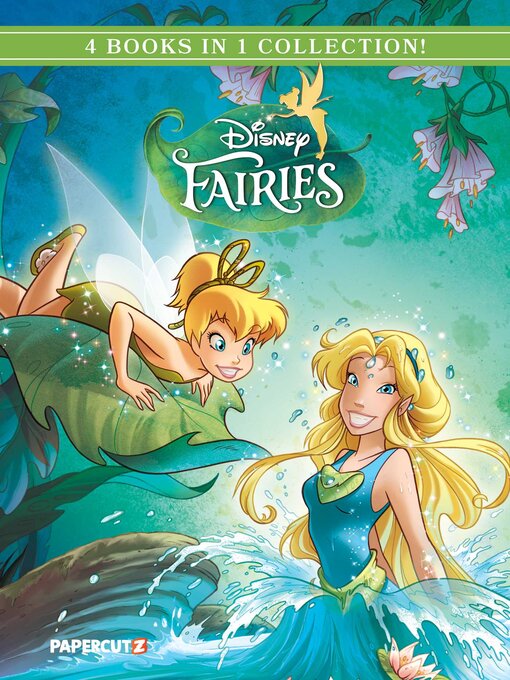 Title details for Disney Fairies 4 In 1 Volume 1 by The Disney Comics Group - Wait list